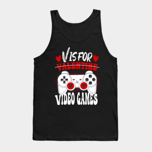 V Is For Video Games Tank Top